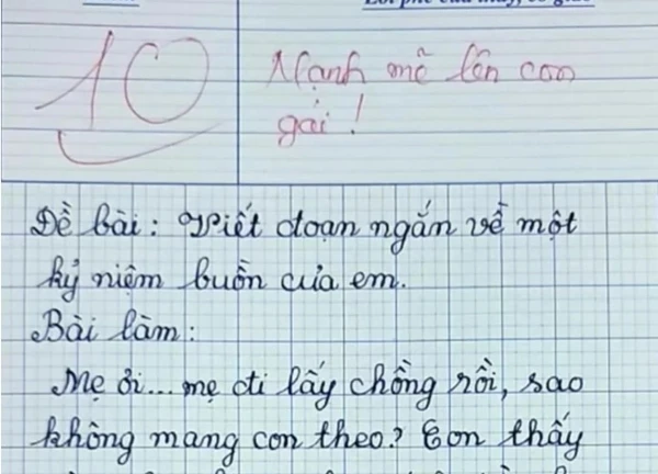 Học sinh lớp 5 viết văn kể kỷ niệm buồn được cô giáo chấm 10 điểm: Hàng triệu dân mạng đọc xong thì rơi nước mắt