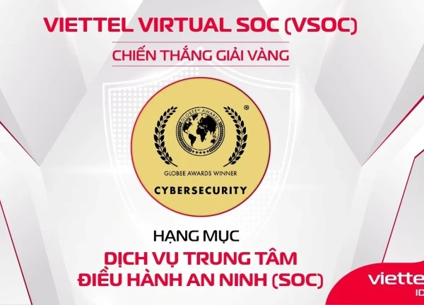 Viettel IDC nhận cú đúp giải thưởng an ninh mạng - phát triển bền vững
