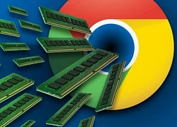 Trình duyệt Chrome ngày càng nhanh, nhưng 'bệnh' ngốn RAM mãi không giảm