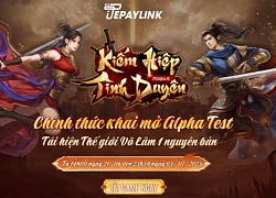 Kiếm Hiệp Tình Duyên Mobile Siêu phẩm kế thừa huyền thoại Võ Lâm ra mắt Alpha Test 21.06.2025