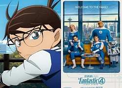 Bom tấn 5000 tỷ 'Bộ tứ siêu đẳng' của Marvel đối đầu 'Thám tử lừng danh Conan'