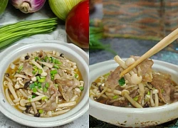 Món này ngon "tuyệt cú mèo": Nấu vừa nhanh lại tươi mềm, húp một ngụm nước dùng là cả nhà thích mê