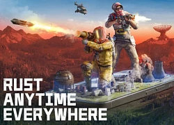 Sau gần 2 năm, cuối cùng Rust Mobile của Tencent cũng đã mở đăng ký!