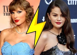 Taylor Swift bỏ về khi đang ăn cưới Selena Gomez, tình bạn thế là toang?