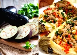 Loại quả được coi là 'vua của các loại rau', hỗ trợ phòng ngừa bệnh tim mạch, chế biến thành nhiều món ngon