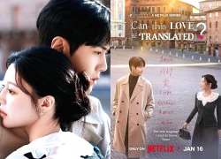 "Can This Love Be Translated?" đứng đầu bảng xếp hạng hàng tuần của Netflix