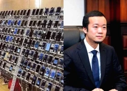 Quy mô khủng khiếp của "trang trại điện thoại" dưới tay "ông trùm" Chen Zhi