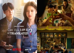 Quá sốc khi thấy Việt Nam xuất hiện ở bom tấn Hàn đang hot, nhưng càng soi càng bực "làm vậy cũng được hả?"