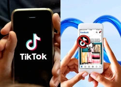 Meta cấm toàn bộ quảng cáo của TikTok tại Mỹ, Việt Nam