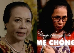 NSND Lan Hương, NSƯT Thanh Quý khiến khán giả khiếp vía vì vai mẹ chồng tai quái