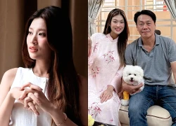 Hoa hậu Thiên Ân: "Tôi lo cho cha đủ đầy, nhưng ông vẫn sống giản dị"