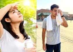 Cách sống khỏe mạnh khi thời tiết nắng nóng kéo dài