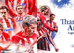 Hoàng tử Griezmann chia tay Atletico trong nước mắt nghẹn ngào