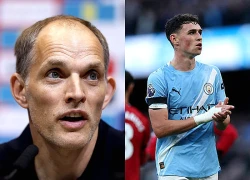 Tuchel lên tiếng về quyết định loại Foden và Palmer