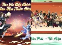 Hào Khí Du Hiệp mở tải trước, sẵn sàng khai mở giang hồ vào ít ngày tới!