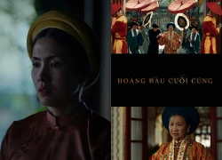 Trailer Hoàng Hậu Cuối Cùng lộ sạn, gây tranh cãi vì phục trang