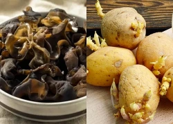 2 loại thực phẩm quen thuộc có thể vẫn còn độc tố sau khi nấu chín, nhiều người chưa biết
