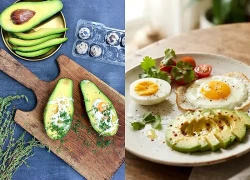 Ăn trứng với quả bơ mỗi sáng: Ngon miệng và 6 lợi ích sức khỏe bất ngờ