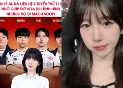 Xuất hiện nghi vấn T1 cũng có liên quan đến drama Soopi - Himass - TanVuu
