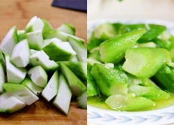 Mướp xào hay bị thâm đen, chỉ cần thêm thứ này mướp sẽ xanh như ngọc, thơm ngọt đẹp mắt
